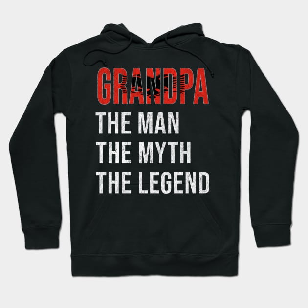 Grand Father Albanian Grandpa The Man The Myth The Legend - Gift for Albanian Dad With Roots From  Albania Hoodie by Country Flags